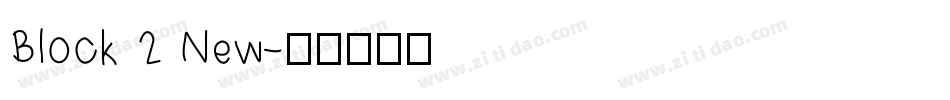 Block 2 New字体转换